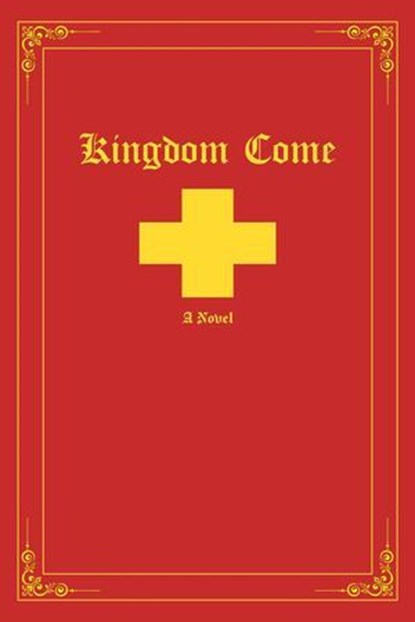 Kingdom Come, CR Sargeant - Ebook - 9798999247902