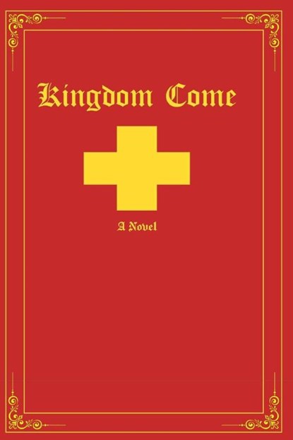 Kingdom Come, Cr Sargeant - Paperback - 9798999247919