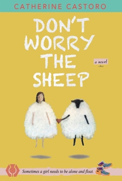 Don't Worry the Sheep, Catherine Castoro - Gebonden - 9798999298515