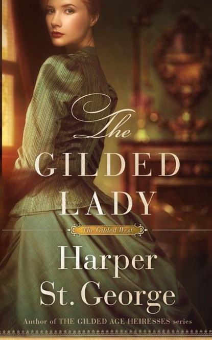 The Gilded Lady, Harper St. George - Paperback - 9798999313546