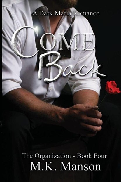 Come Back, M. K. Manson - Paperback - 9798999314161
