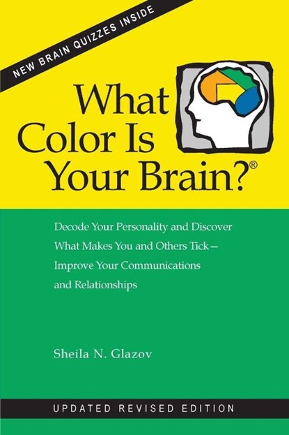 What Color Is Your Brain? (2nd ed.), Sheila N. Glazov - Paperback - 9798999338853