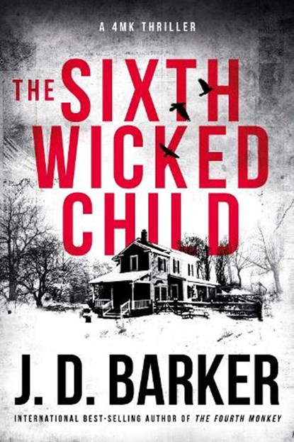 The Sixth Wicked Child, J. D. Barker - Paperback - 9798999350909