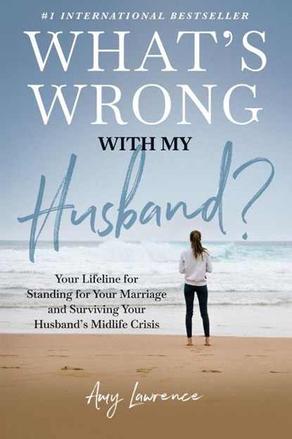 What's Wrong with My Husband?, Amy Lawrence - Paperback - 9798999358745