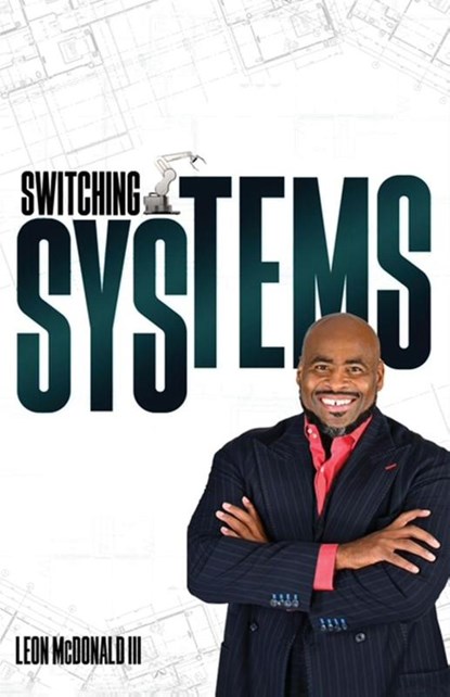 Switching Systems, Leon McDonald - Paperback - 9798999360632