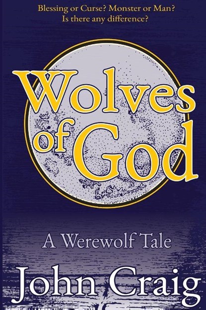 Wolves Of God, John Craig - Paperback - 9798999362506