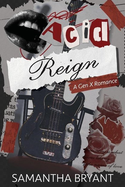 Acid Reign, Samantha J Bryant - Paperback - 9798999413642