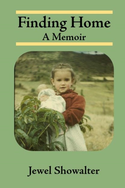 Finding Home, Jewel Showalter - Paperback - 9798999418692