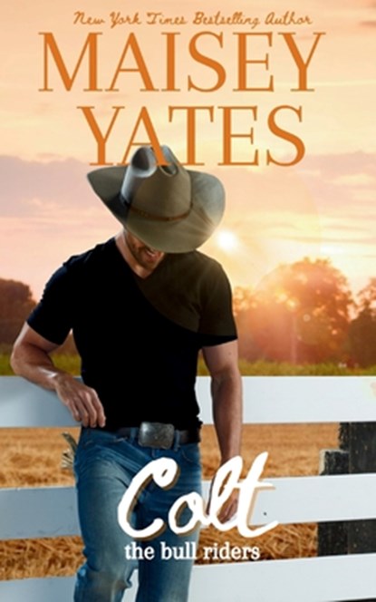 Colt, Maisey Yates - Paperback - 9798999505323