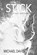 The Stick, Michael David Ward - Paperback - 9798999512901