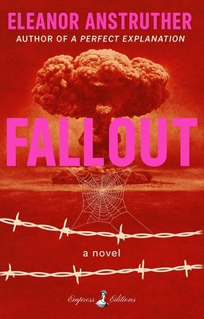 FALLOUT, Eleanor Anstruther - Paperback - 9798999527035
