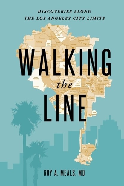 Walking the Line, Roy A. Meals - Paperback - 9798999577702
