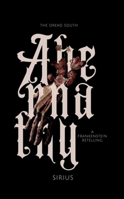 Abernathy: A Frankenstein Retelling, Sirius - Paperback - 9798999624710