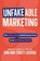 Unfakeable Marketing, Stacey Lievens ; Dan Lievens - Paperback - 9798999709400