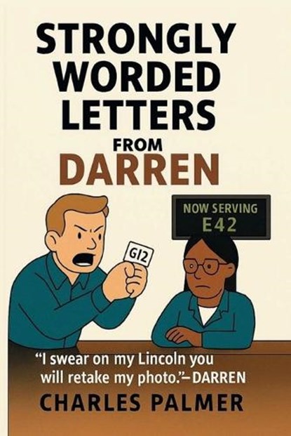 Strongly Worded Letters From Darren, Charles Palmer - Paperback - 9798999710116