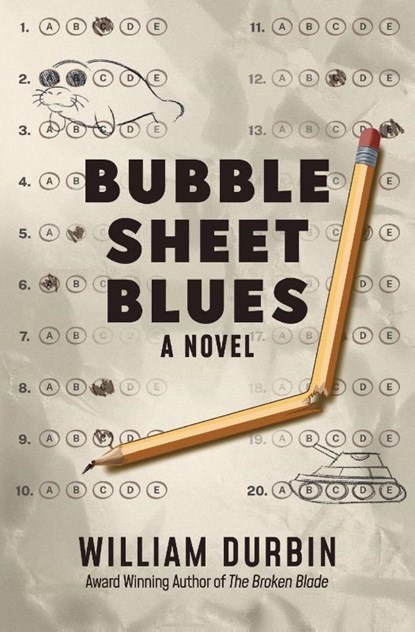 Bubble Sheet Blues, William Durbin - Paperback - 9798999796301