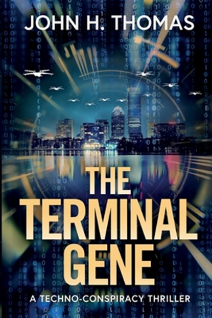 The Terminal Gene, John H. Thomas - Paperback - 9798999838643