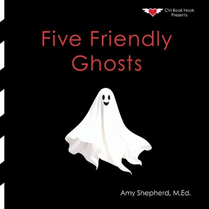 Five Friendly Ghosts: An Inclusive Halloween Counting Story for Early Learners, M. Ed Amy Shepherd - Paperback - 9798999882202