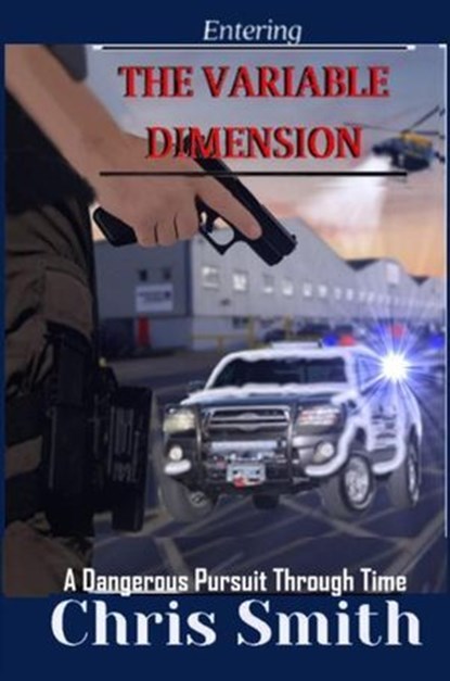 Entering the Variable Dimension: Adult Version, Christopher Smith - Ebook - 9798999886613