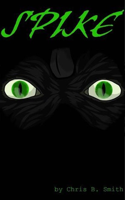 Spike: Adult Version, Christopher Smith - Ebook - 9798999886651