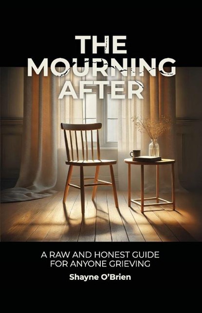The Mourning After, Shayne O'Brien - Paperback - 9798999958013