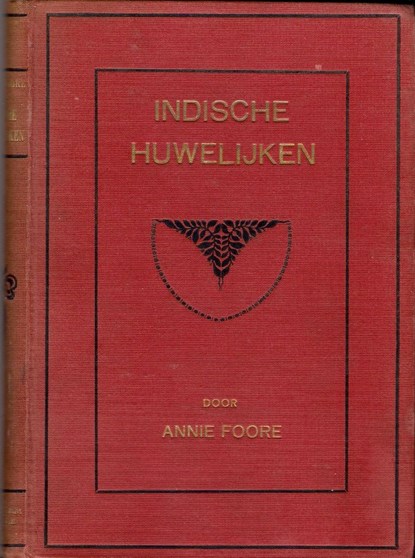 Indische huwelijken, FOORE, Annie - Gebonden - F527BFF587940BD37