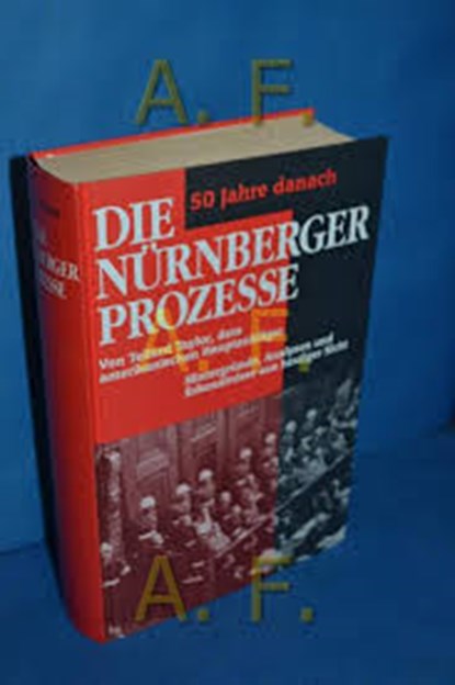 Die Nürnberger Prozesse, TAYLOR, Telford& SCHMIDT, Michael - Gebonden - FB5E62FA070DFB9B2