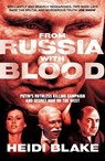 From Russia with Blood - Heidi Blake - 9780008300098