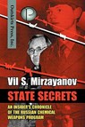 State Secrets - Vil S Mirzayanov - 9781432719234