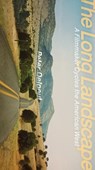 The Long Landscape - Peter Delpeut - 9781954600829