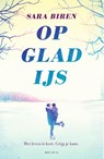 Op glad ijs - Sara Biren - 9789000373420