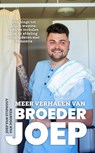 Meer verhalen van Broeder Joep - Joep van Stiphout-van Poorten - 9789000407170