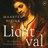 Lichtval - Maarten Hijink - 9789028454798