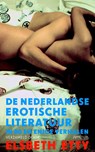 De Nederlandse erotische literatuur in 80 en enige verhalen - ETTY, Elsbeth - 9789044616798