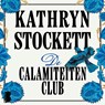 De calamiteitenclub - Kathryn Stockett - 9789049210489