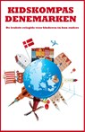 Kidskompas Denemarken - Dagmar Jeurissen ; Janneke van Amsterdam - 9789081985246