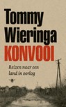 Konvooi - Tommy Wieringa - 9789403133850