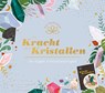 De kracht van kristallen -  - 9789463548878