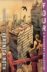 Four: A Divergent Collection Anniversary Edition - Veronica Roth - 9780063040540