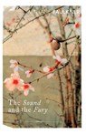 The Sound and the Fury - William Faulkner - 9780099475019