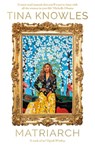 Matriarch - Tina Knowles - 9780349703633