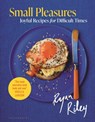 Small Pleasures - Ryan Riley - 9781526626837