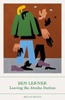 Leaving the Atocha Station - Ben Lerner - 9781803510040
