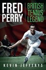 Fred Perry - Kevin Jefferys - 9781836804932