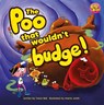 The Poo That Wouldn't Budge - David Bell - 9781918658019