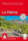 ROTHER Wanderführer La Palma - Klaus Wolfsperger ; Annette Wolfsperger - 9783763315291