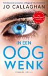 In een oogwenk - Jo Callaghan - 9789026369674