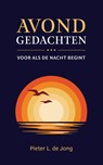 Avondgedachten - Pieter L. de Jong - 9789043545686