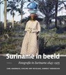 Suriname in beeld - Carl Haarnack ; Garrelt Verhoeven ; Eveline Sint Nicolaas - 9789059960435