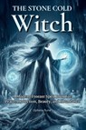 The Stone Cold Witch - Ophelia Rune - 9798245452753
